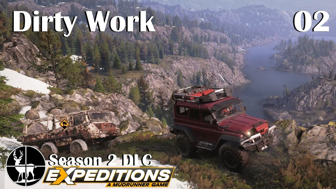 Dirty Work | Expeditions Season 2: EP02