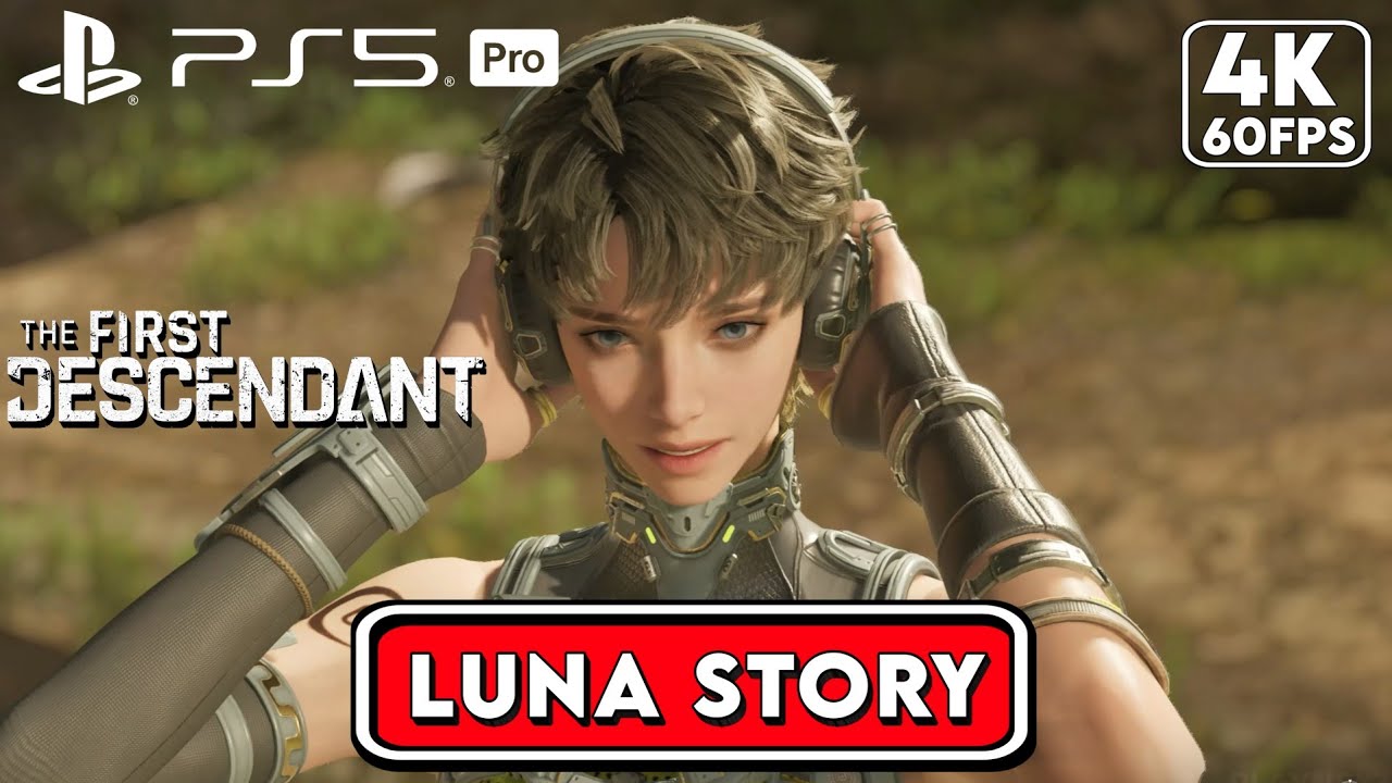 The First Descendant: Luna Story Mission Gameplay Walkthrough - Full Quest (4K 60FPS PS5)