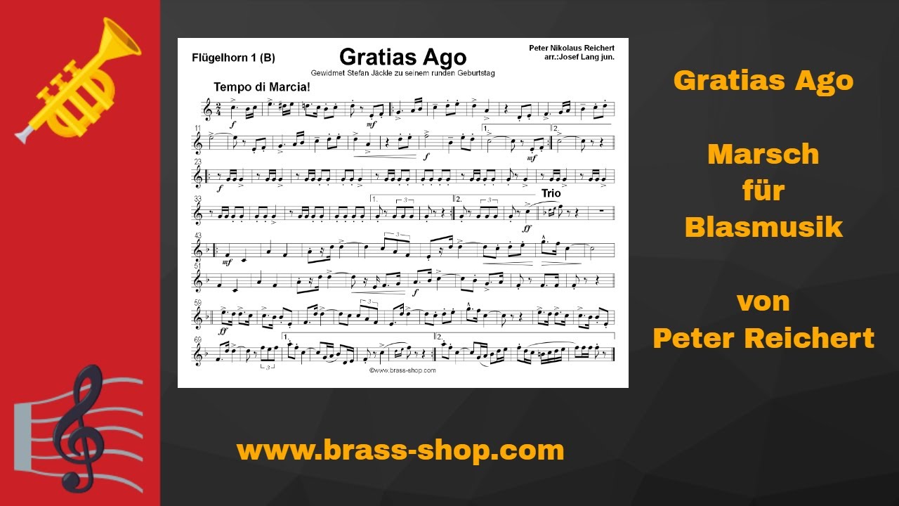 Gratias Ago🎼 | Marsch für Blasmusik🎵 | von Peter Reichert 🎺| Brass Shop