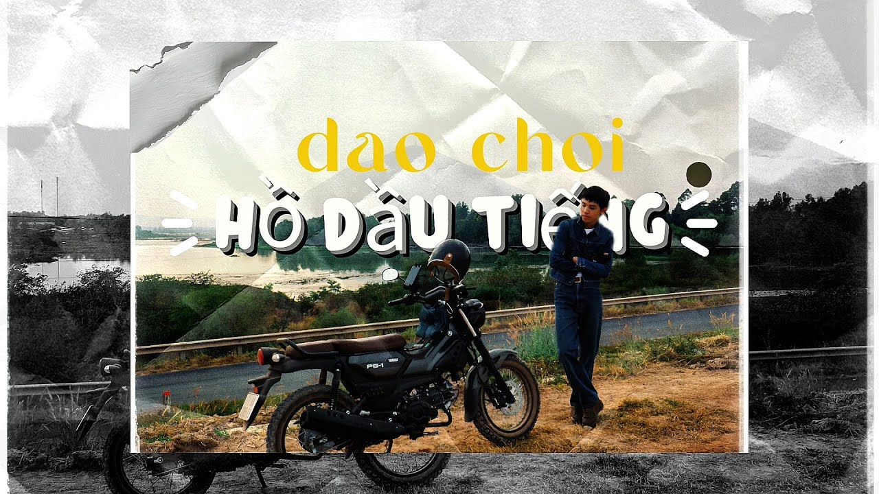 Dạo chơi hồ Dầu Tiếng || Roadtrip Music