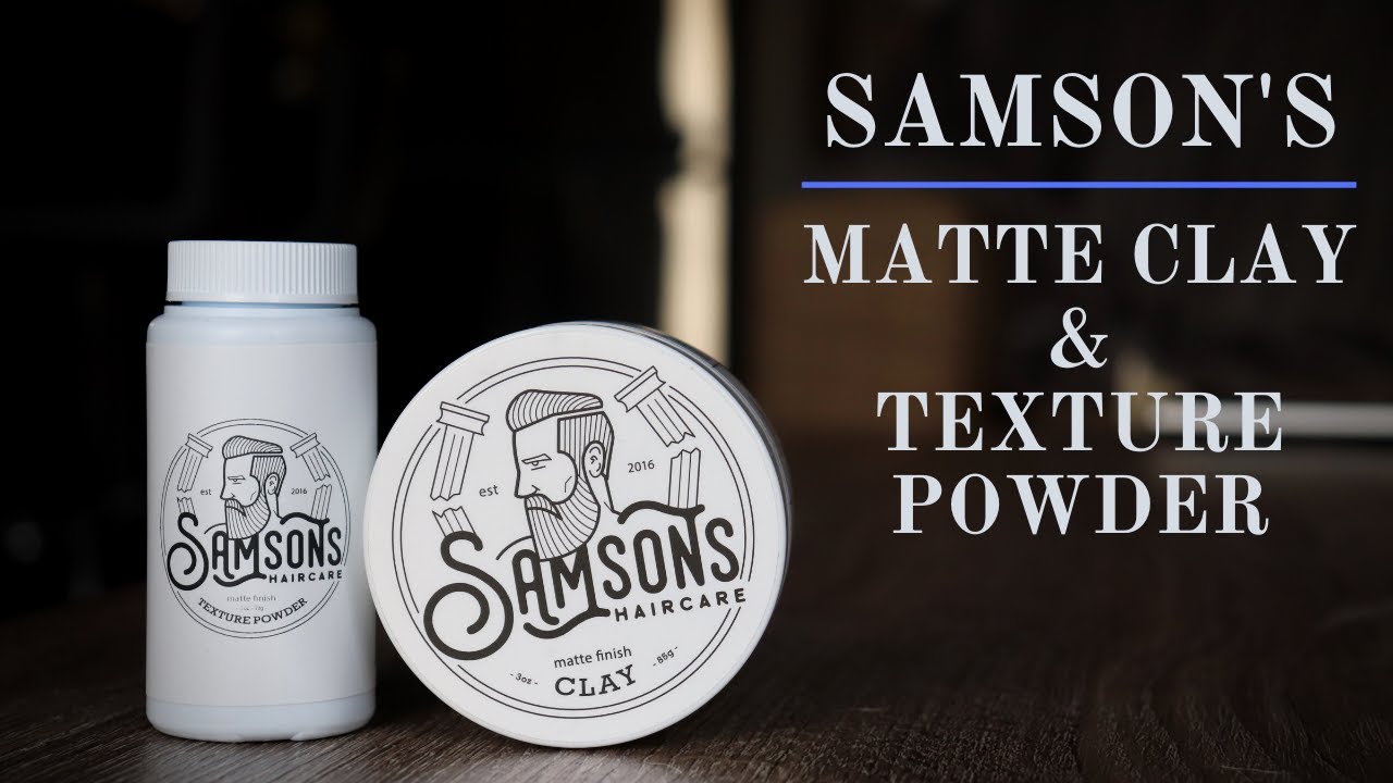 Samson's Matte Clay and Texture Powder | Dynamic Duo