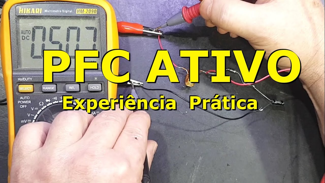 Como Funciona o PFC Ativo Experi&ecirc;ncia Pr&aacute;tica e Dicas