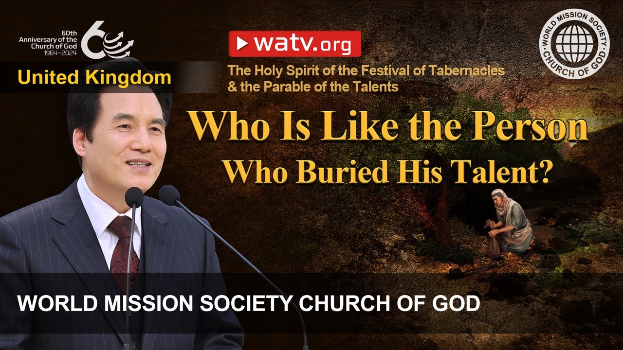 The Holy Spirit of the Festival of Tabernacles & the Parable of the Talents | WMSCOG, Church of God