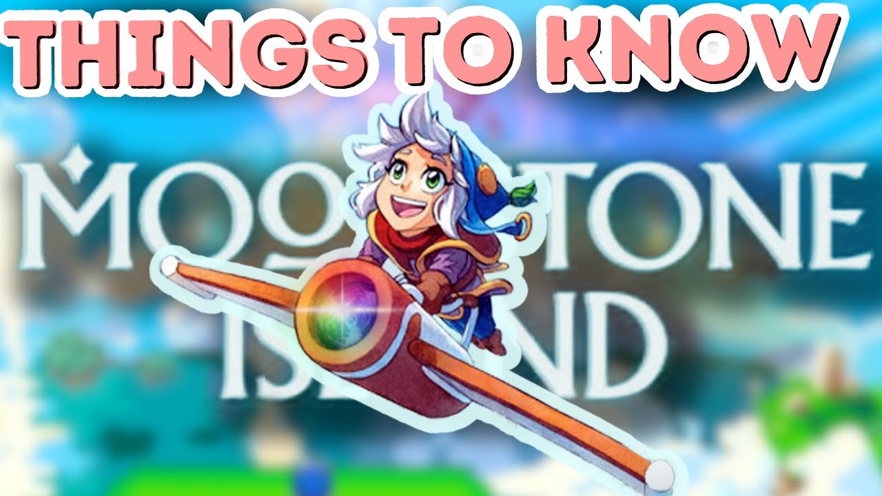 10+ Things to know before you play Moonstone Island