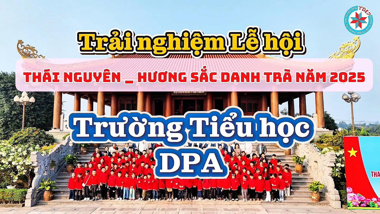 Trường Tiểu học DPA - Trải nghiệm Lễ hội 