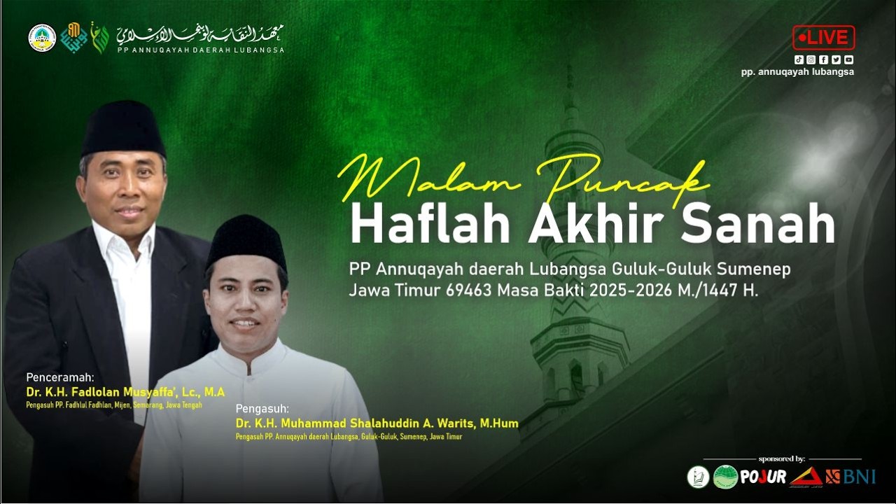 🔴 LIVE STREAMING MALAM PUNCAK  HAFLAH AKHIR SANAH  2026 | PP. ANNUQAYAH LUBANGSA