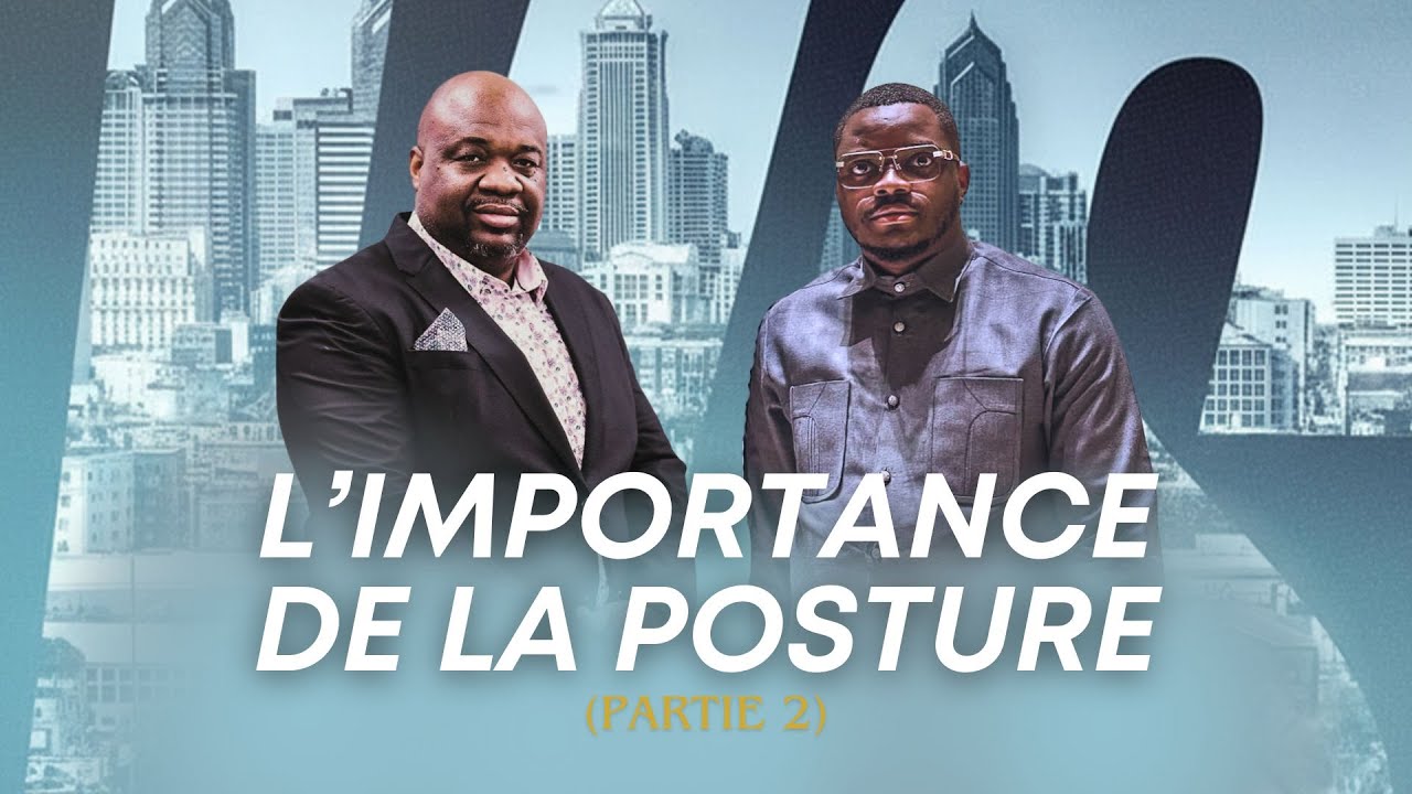 Pst. Fidèle T. & Proph. Michael I. : L'importance de la posture