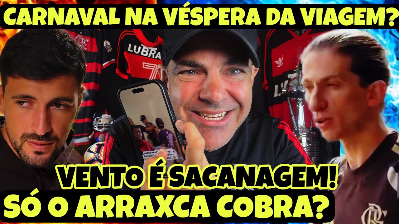 SÓ ELE COBRA? ARRAXCA JOGA NO VENTILADOR! CAMAROTE NA VÉSPERA DE DECISÃO É ESCULACHO! VENTO, FILIPE?