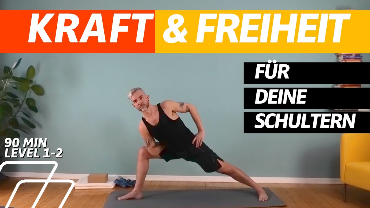 ⏰ 90:00 Minuten Yoga für Deine Schultern | Verspannungen gezielt lösen und Schultern kräftigen 