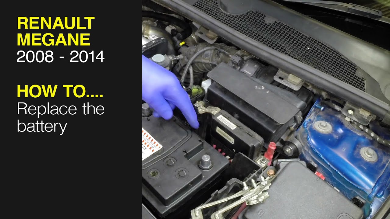 How to Replace the battery on the Renault Megane 2008 to 2014