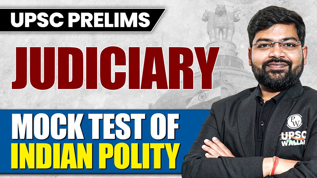 Indian Polity PYQ's of last 10 Years | Judiciary | UPSC Wallah
