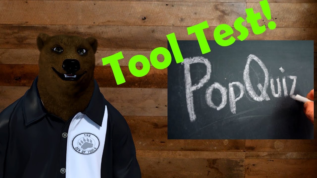 Tool Quiz!  Test Your Tool Knowledge vs the Tool Bear!