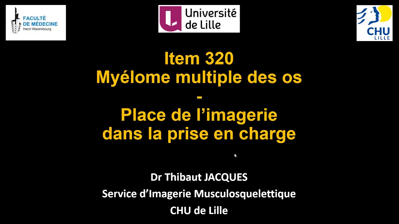 Imagerie du my&eacute;lome - ECN / DFASM