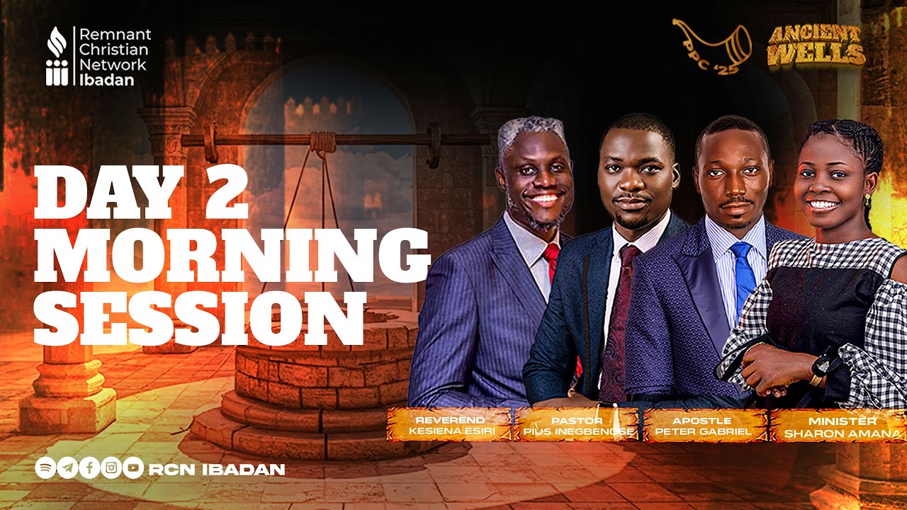 PST. PIUS INEGBENOSE || DAY 2 MORNING SESSION || PPC 2025 || RCN IBADAN || 29-03-2025