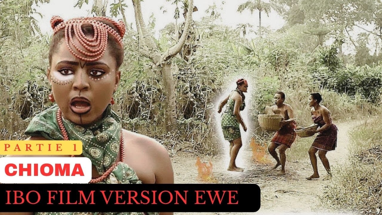CHIOMA Part 1 IBO FILM VERSION EWE