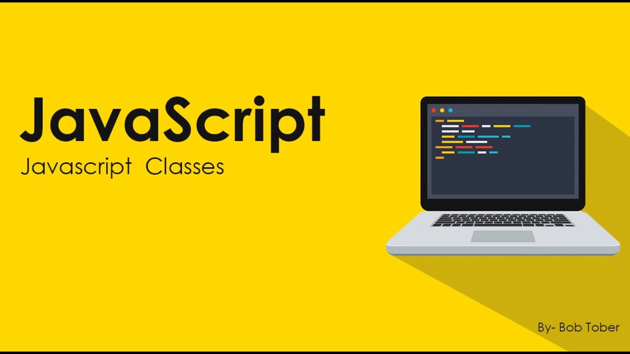 25 JavaScript Classes