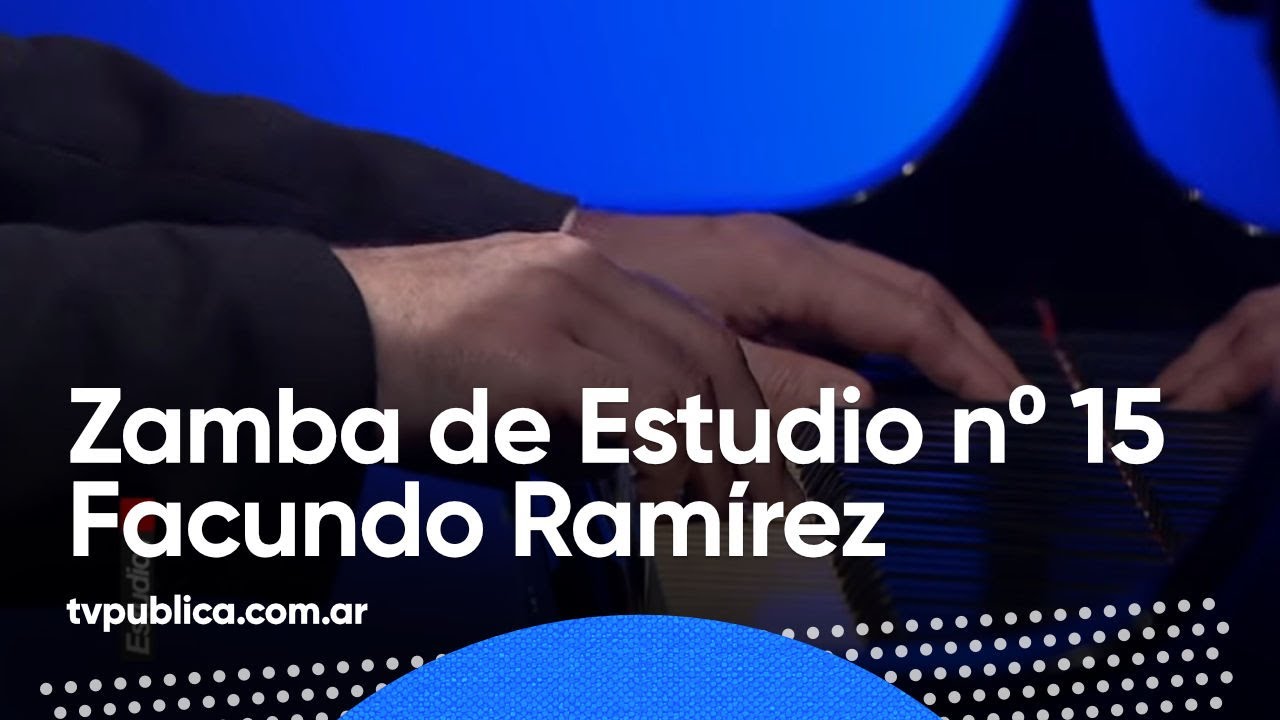 Zamba estudio nº15 por Facundo Ramírez - Estudio 1