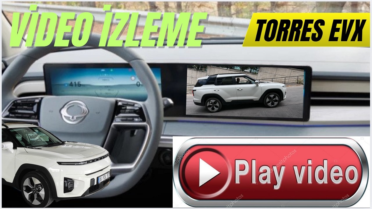 Torres EVX VİDEO İZLEME (PROGRAMSIZ)!!!!!!!