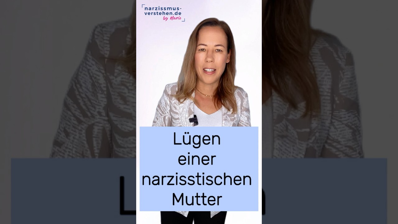 L&uuml;gen einer narzisstischen Mutter erkennen #narzisstischemutter