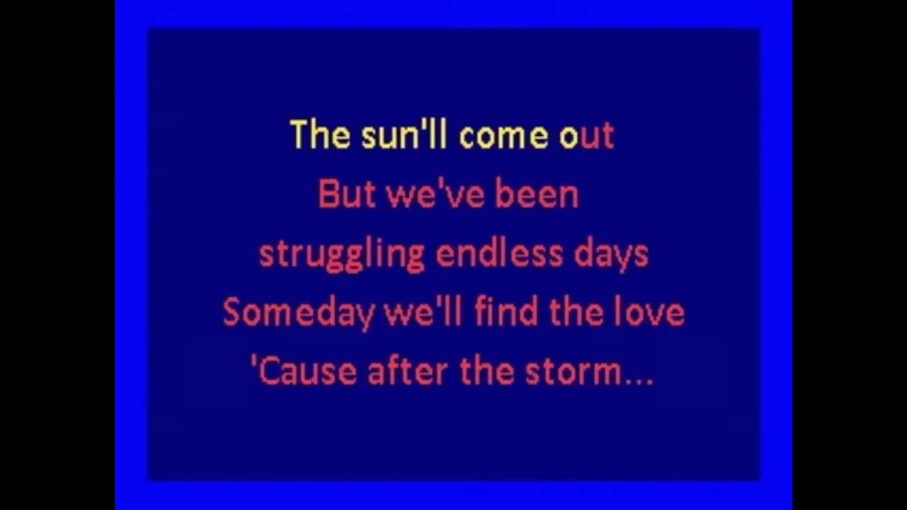 After the storm karaoke (no rap)