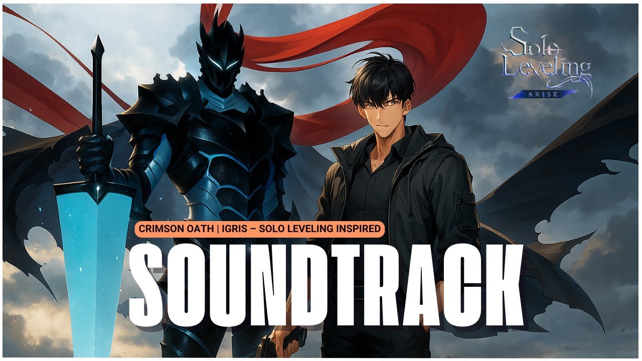 Crimson Oath |  Igris Music Theme | Solo Leveling inspired