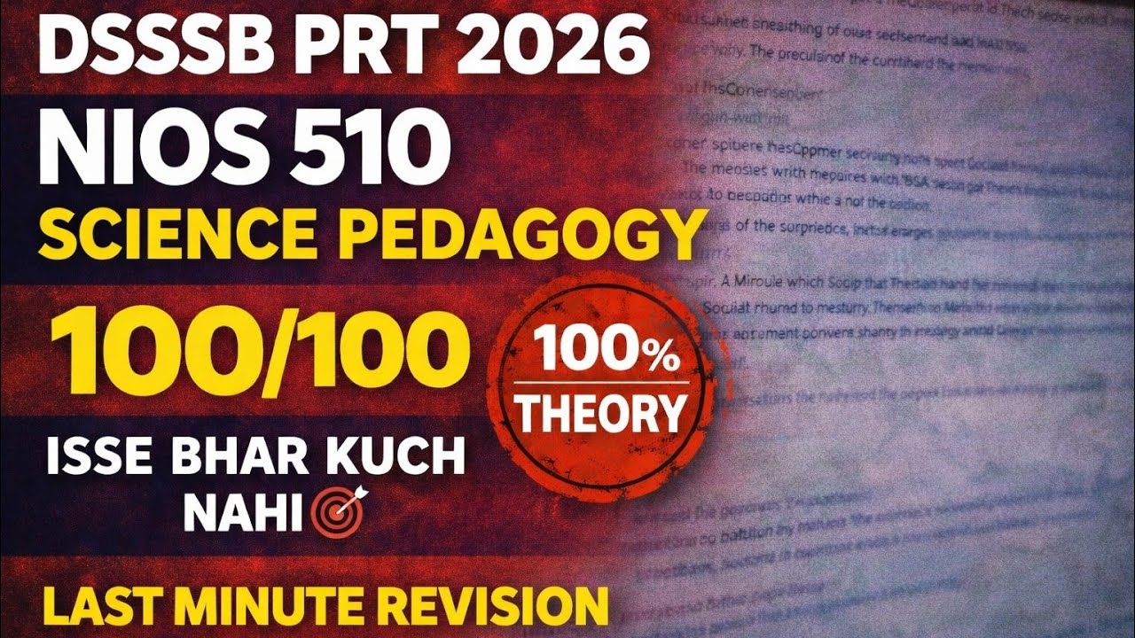 NIOS 510 SCIENCE Psychology Revision in 1 Shot | 100 MCQs with Answers | DSSSB PRT 2026
