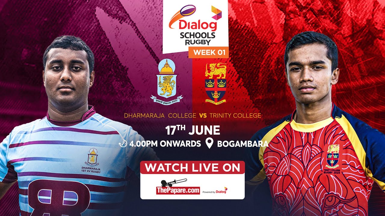 Dharmaraja College vs Trinity College - Dialog Schools Rugby League 2023