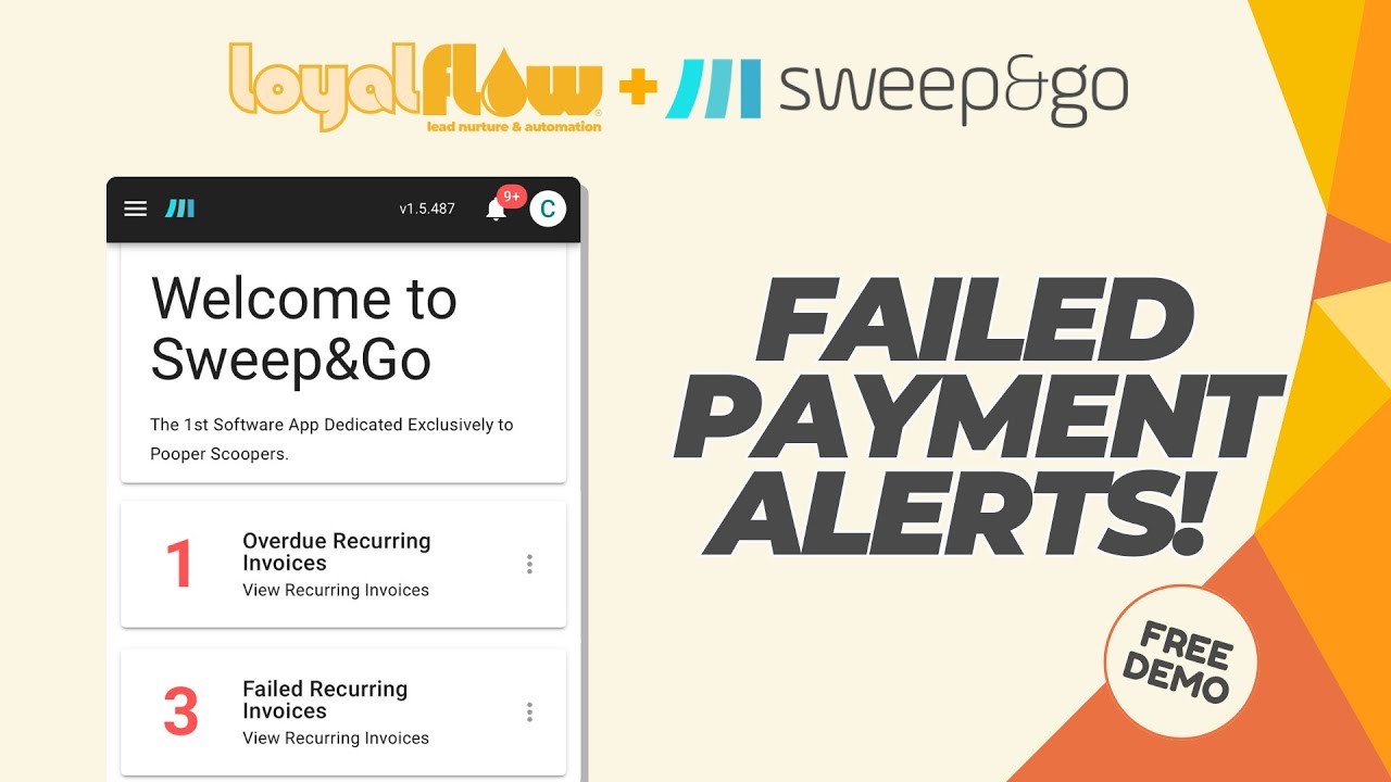 Instant Failed Payment Alerts | Sweep&Go + Loyal Flow