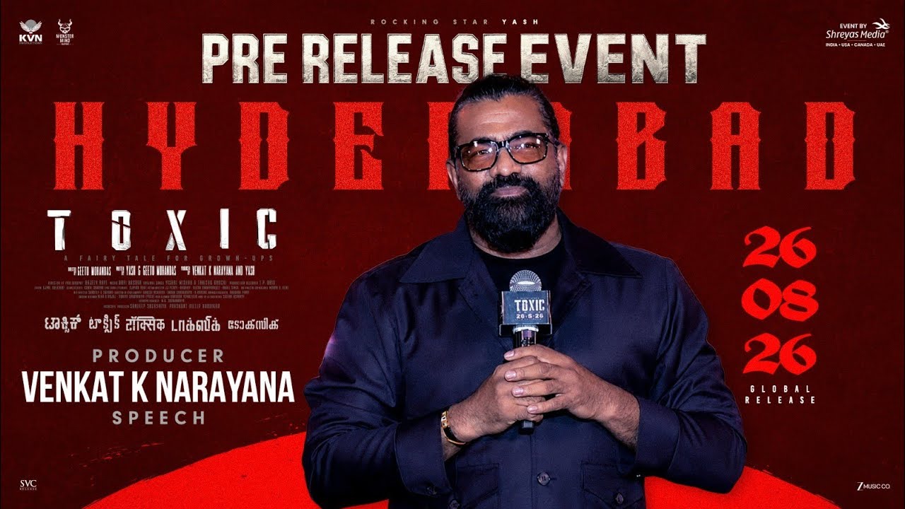 Producer Venkat K Narayana Speech at Toxic Pre-Release Event | Rocking Star Yash | KVN-Monster Mind