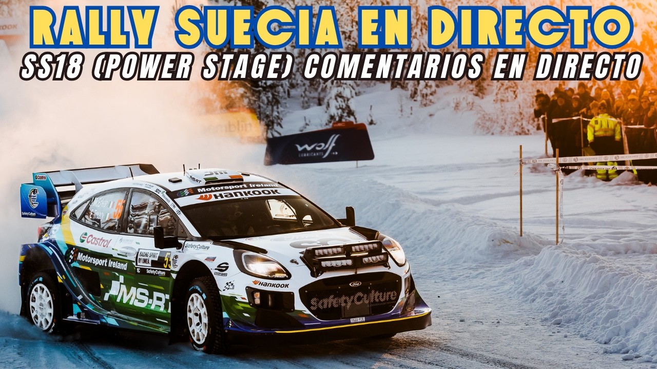 WRC Rally Suecia 2026 EN DIRECTO - Comentando la SS18