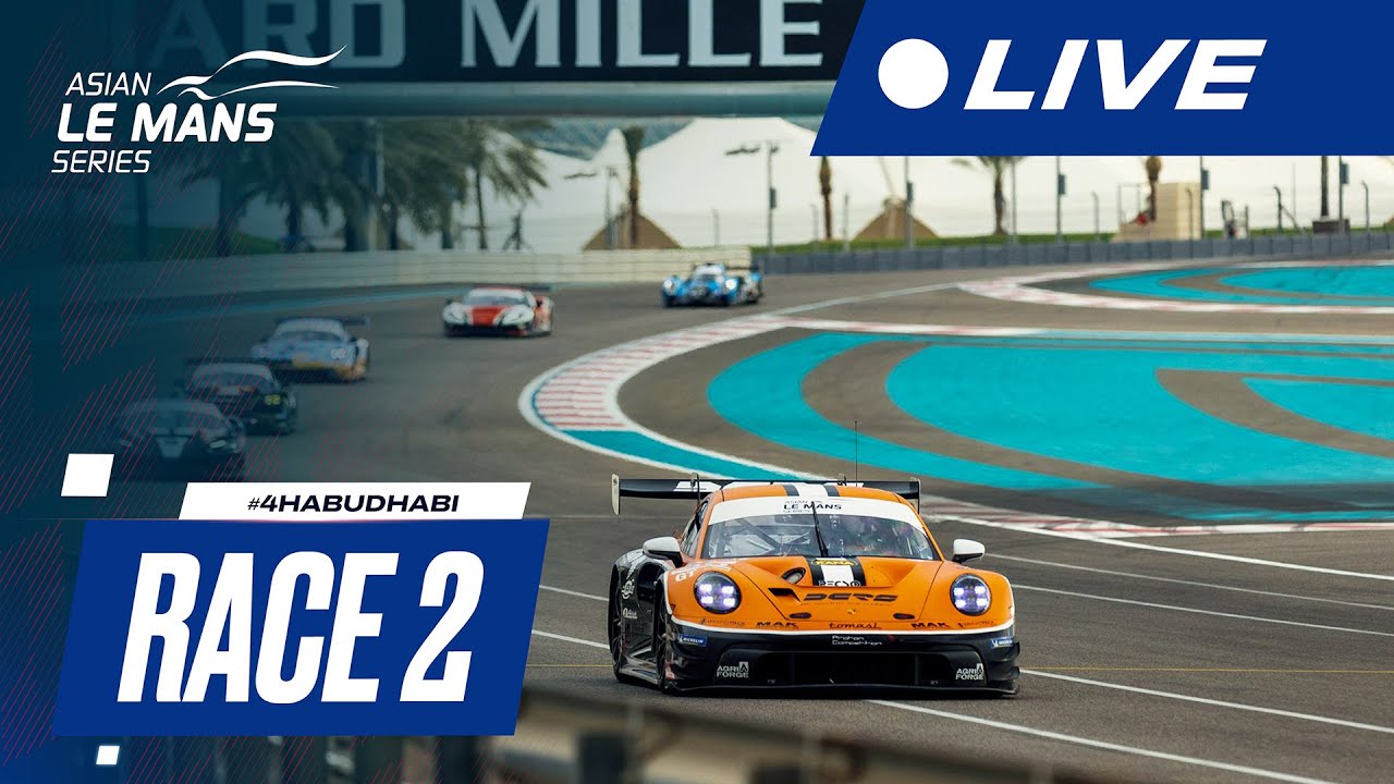 2025 - 2026 | LIVE | Asian Le Mans Series | 4 Hours of Abu Dhabi | Race 2