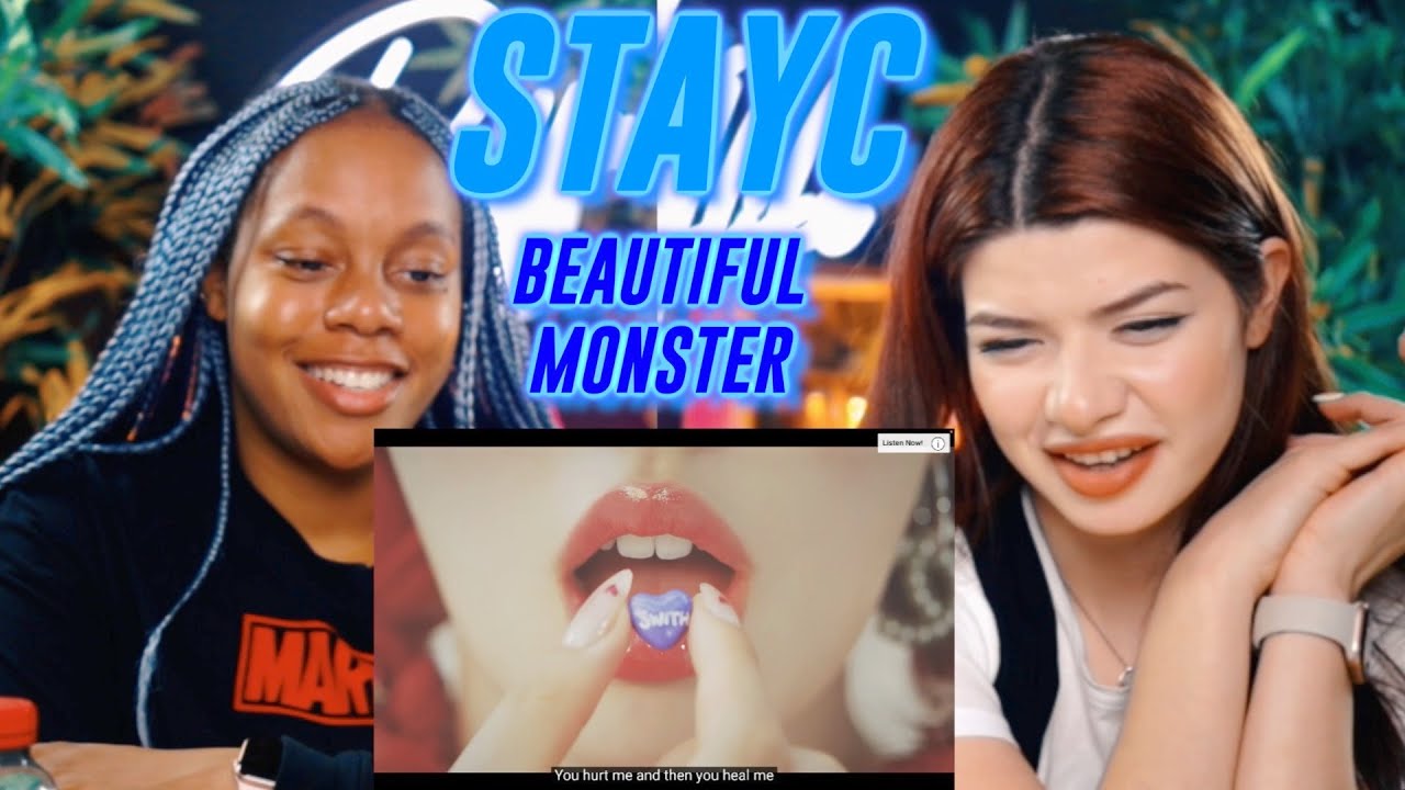 STAYC(스테이씨) 'BEAUTIFUL MONSTER' MV reaction