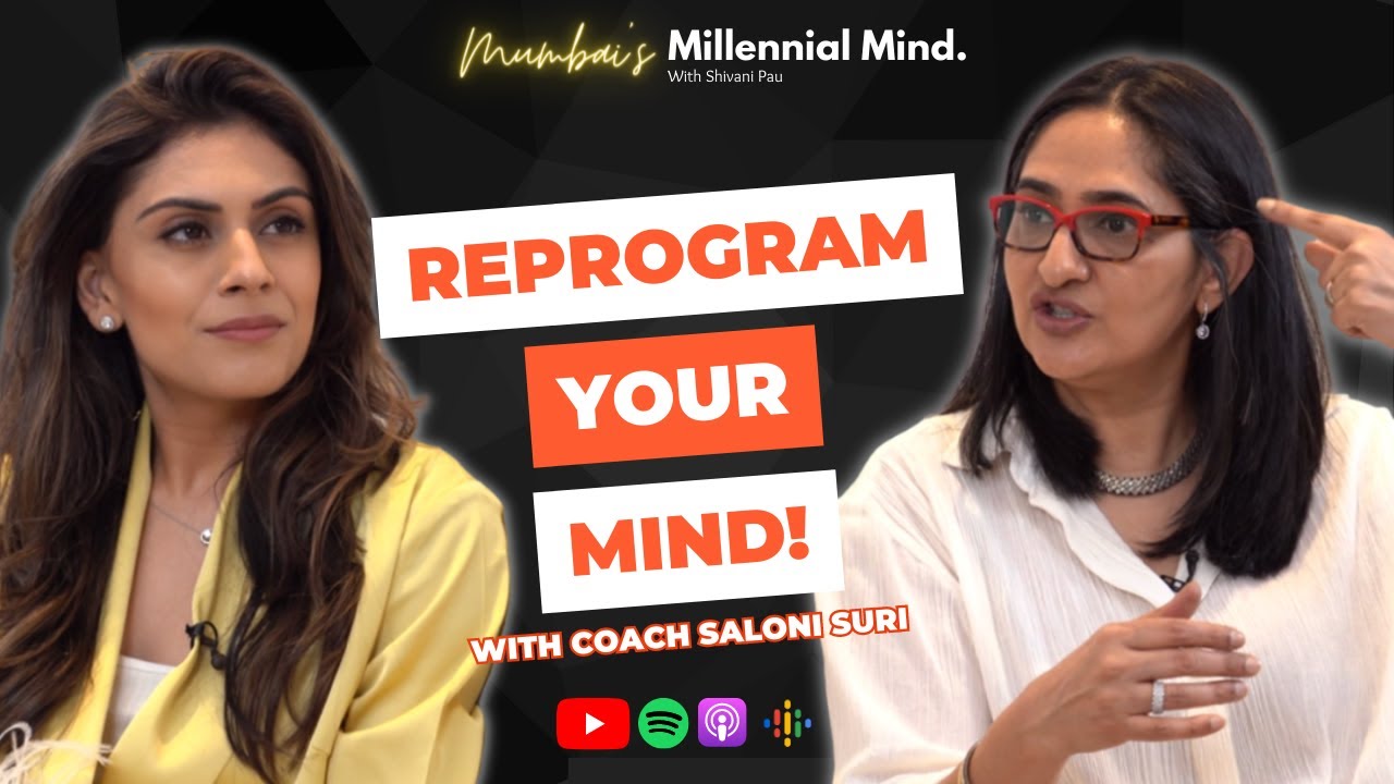 Manifesting Your Dreams with Coach Saloni Suri | #77 A Millennial Mind Podcast