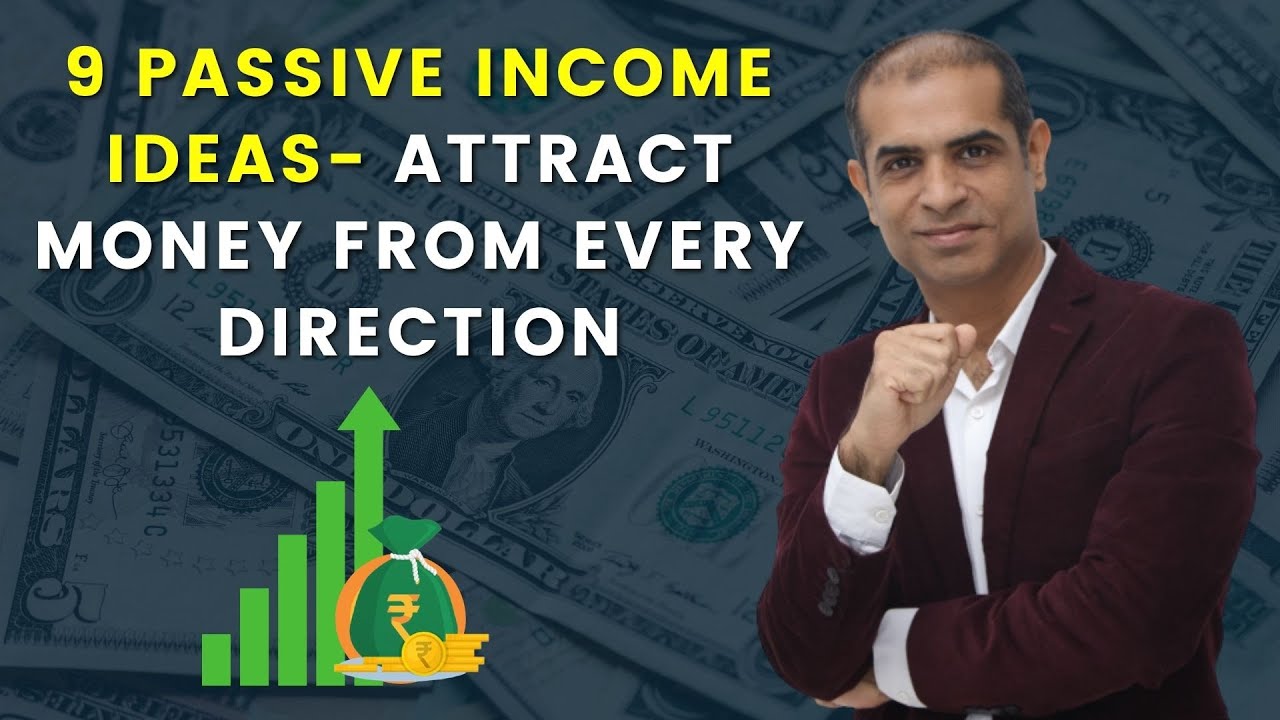 9 passive income ideas -  Earn more money from every direction | Mitesh - Law of Attraction Coach