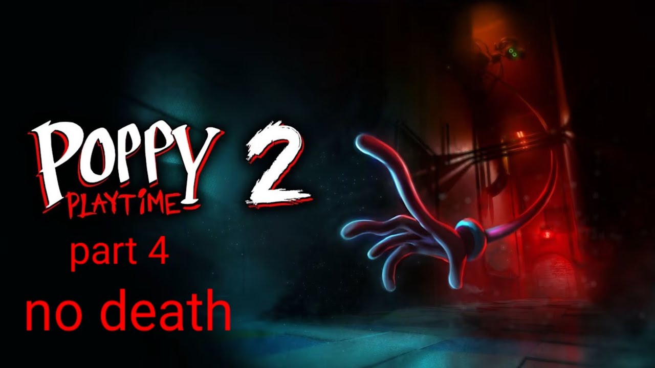 poppy playtime chapter 2 | part 4 (no death)