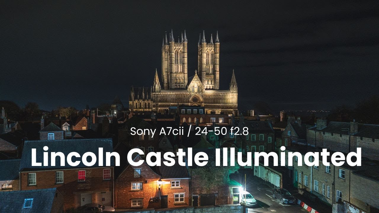 Lincoln Castle Illuminated POV Walk | Sony A7C II Night Test (Sony 24-50mm f2.8)