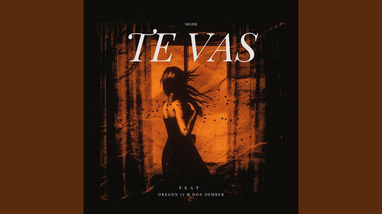 Te Vas