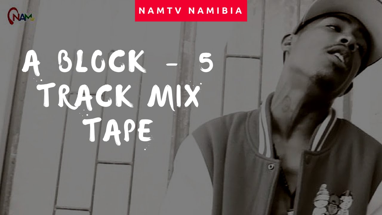 A Block - 5 Track Mix Tape