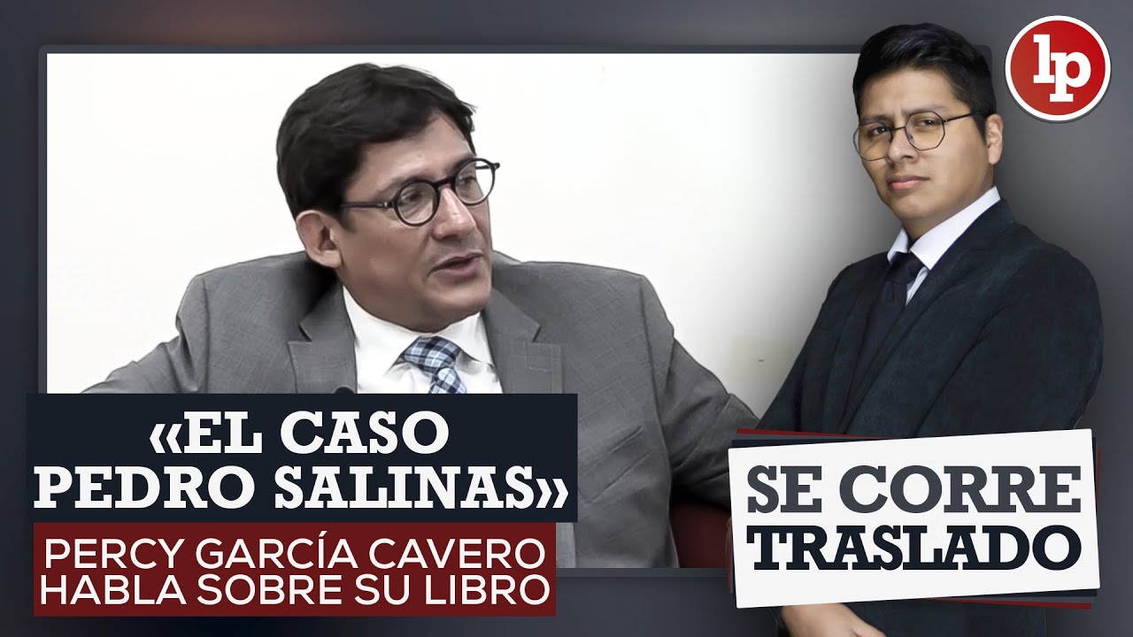 «El caso Pedro Salinas». Entrevista al penalista Percy García Cavero sobre su último libro.