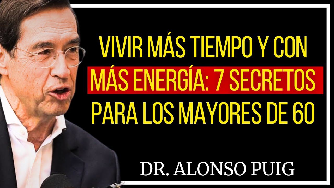 🔴 Despu&eacute;s de los 60, 7 secretos para aumentar su longevidad - &iexcl;C&oacute;mo a&ntilde;adir a&ntilde;os extra a su vida!
