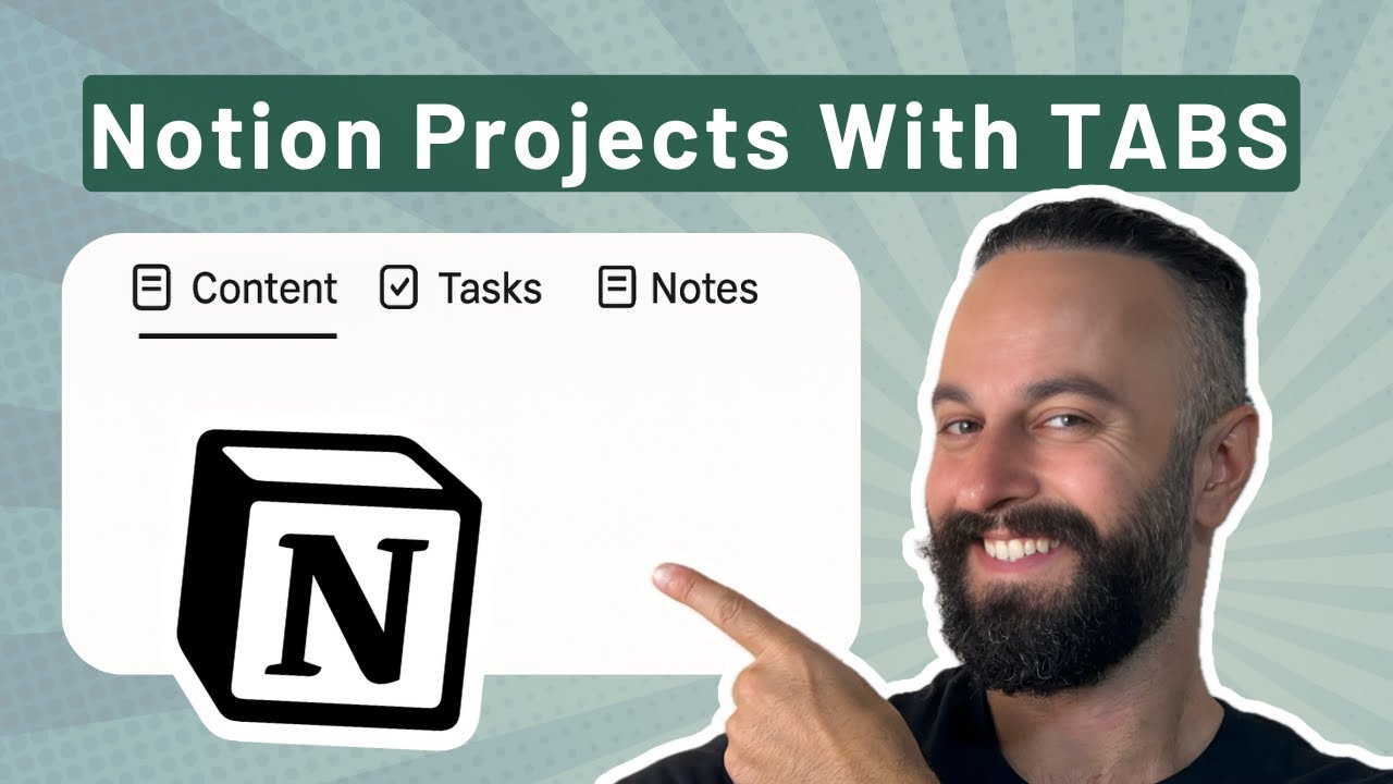 Setup Your Notion Projects With TABS