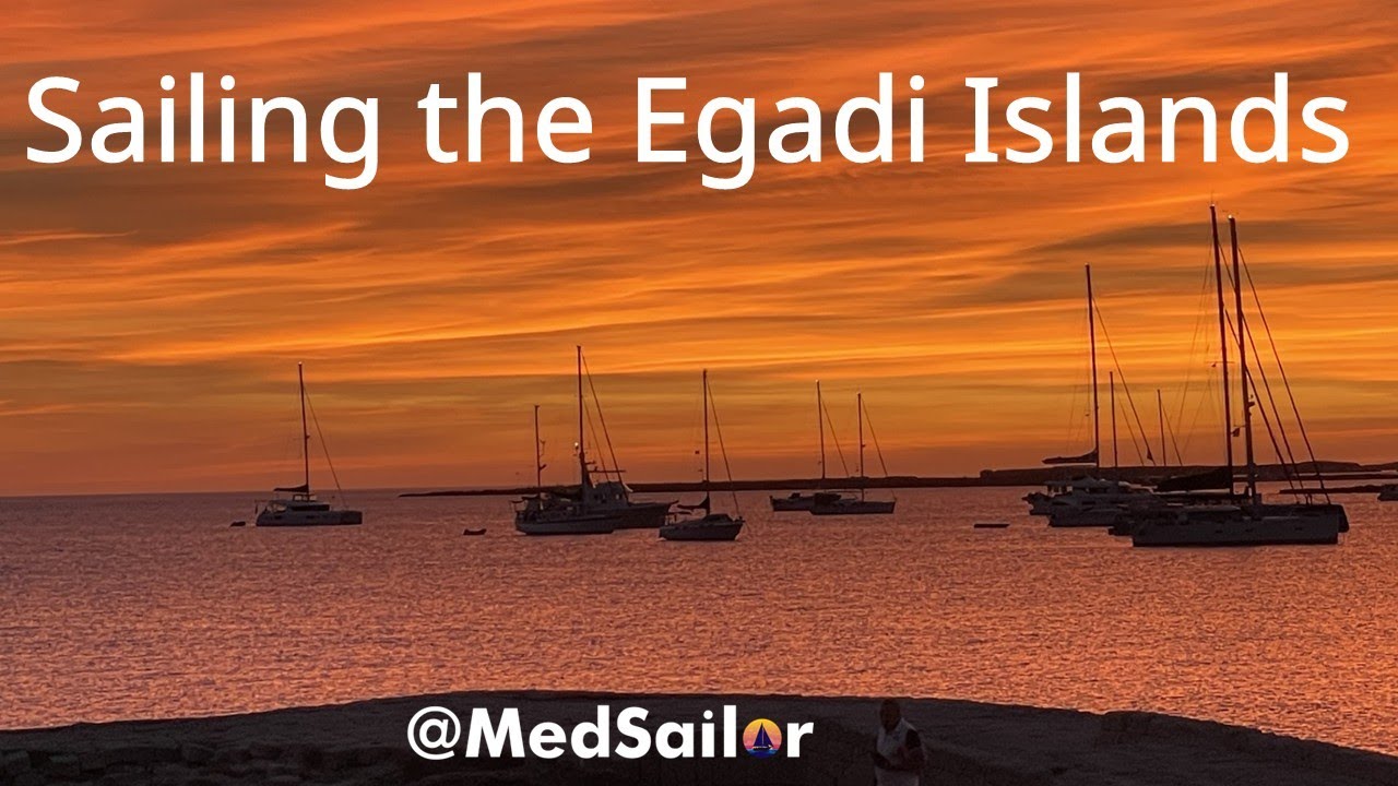 Episode 40: Sailing the Egadi Islands of Sicily