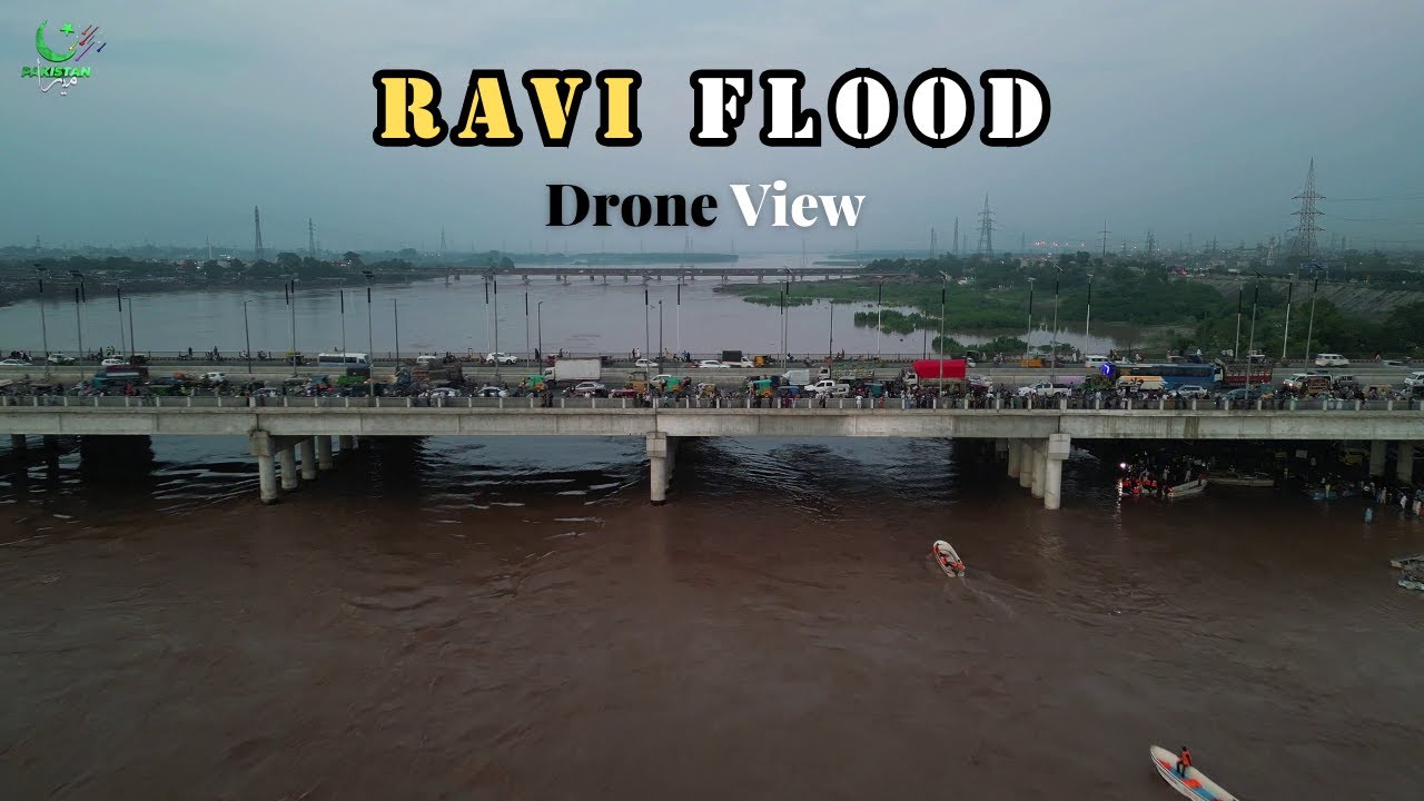 River Ravi Flood in Lahore | 4k Drone Footage