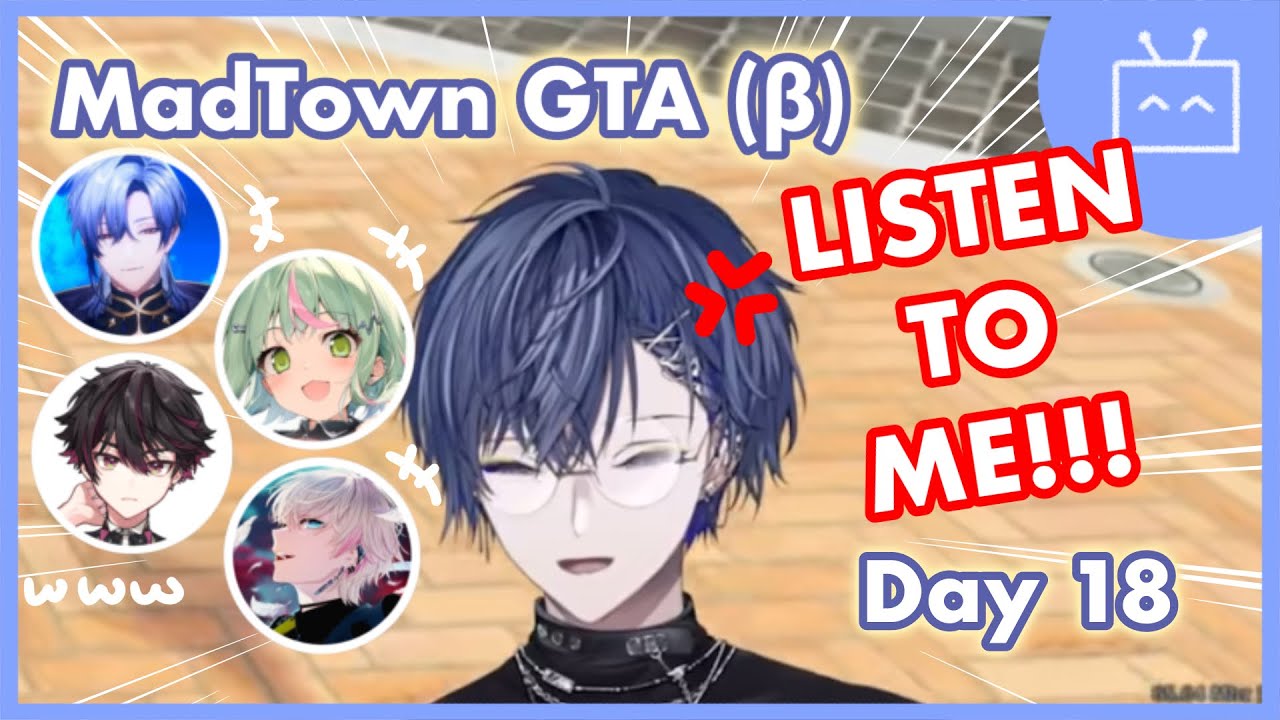 MadTownβ: Day 18 Just a sec, I'm busy~ [Koyanagi Rou/ Nijisanji] (Eng sub)
