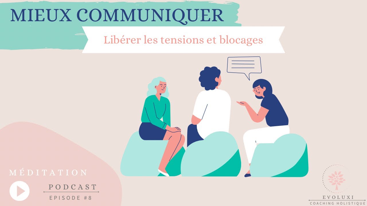 Méditation guidée | COMMUNIQUER #meditation #communication #relation