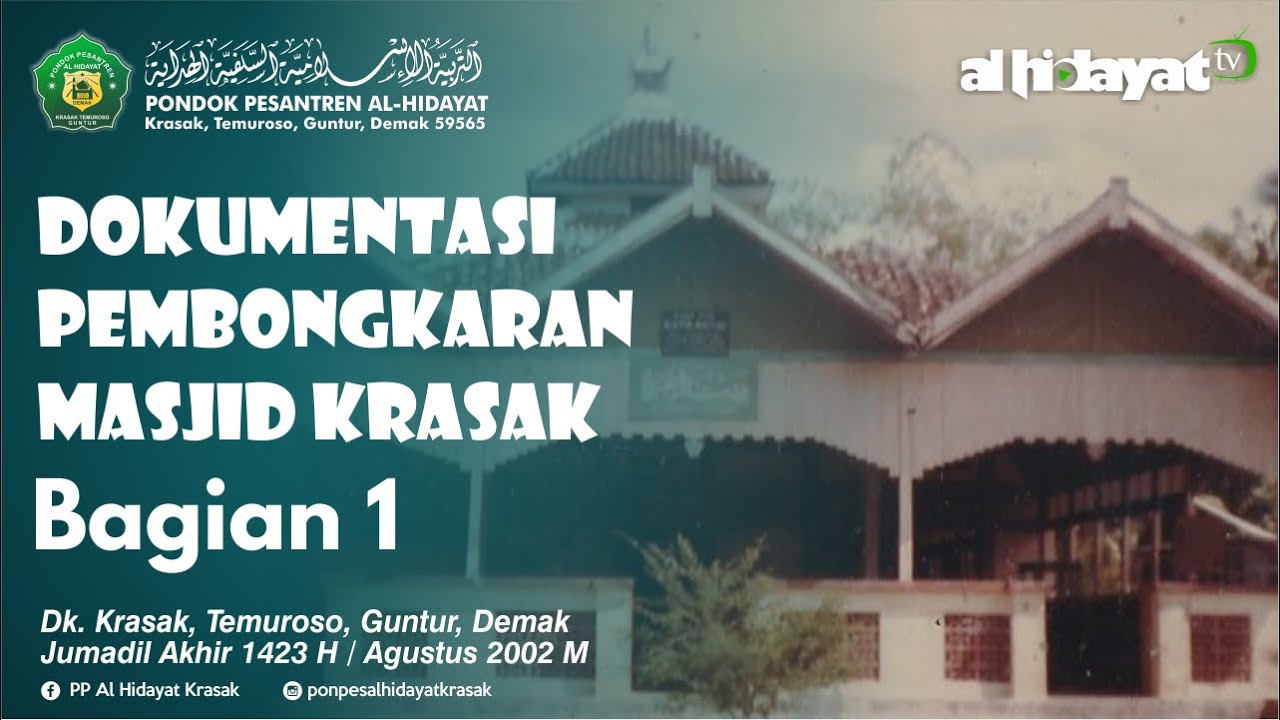 Dokumentasi Pembongkaran Masjid Baitul Izzah | Dk. Krasak, Temuroso, Guntur, Demak 2002