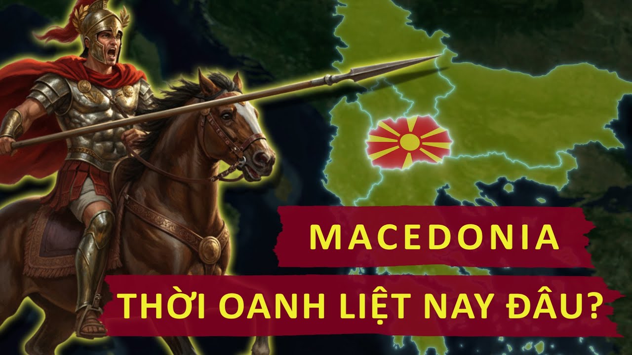 Tại Sao QUÊ HƯƠNG Của ALEXANDER ĐẠI ĐẾ Lại Phải ĐỔI TÊN Nước Để Gia Nhập NATO?