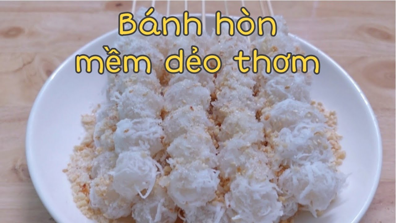 Th&iacute;ch Ăn Vặt - C&aacute;ch L&agrave;m B&aacute;nh H&ograve;n - Ngo Kieu
