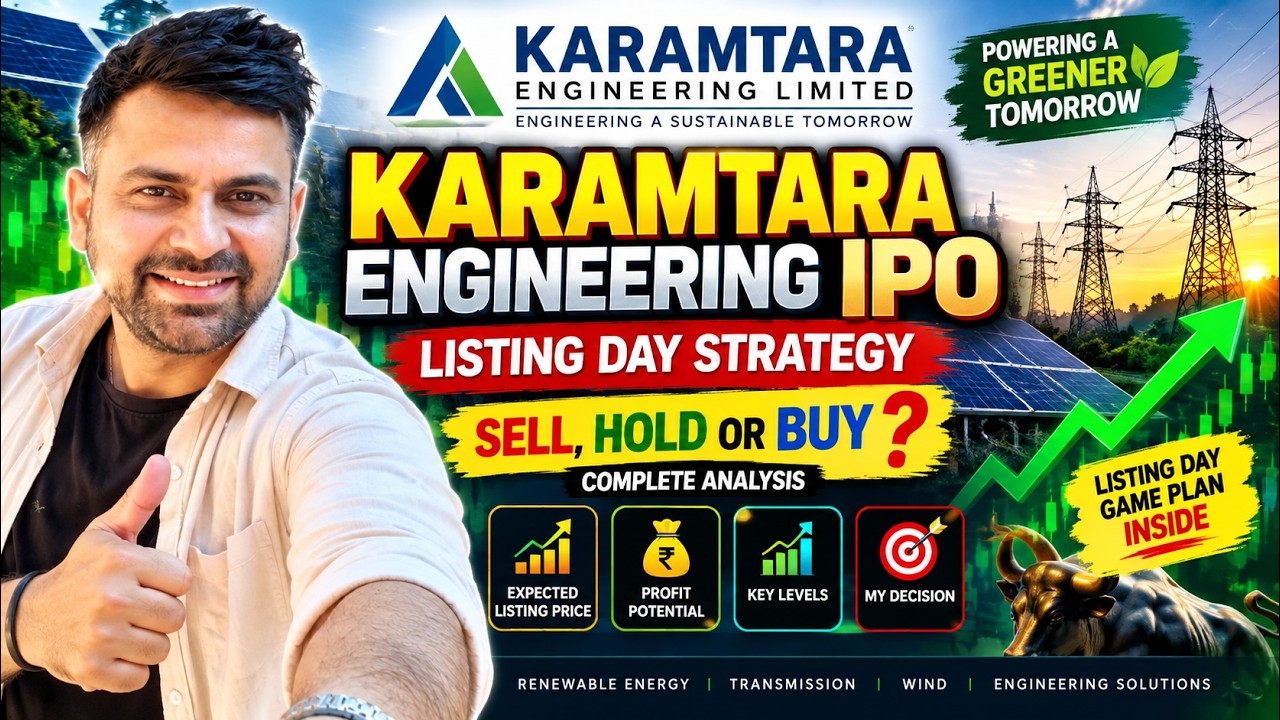 Karamtara Engineering IPO Listing Day Strategy | GMP, Listing Price, Target & BUY/SELL Plan 🚀