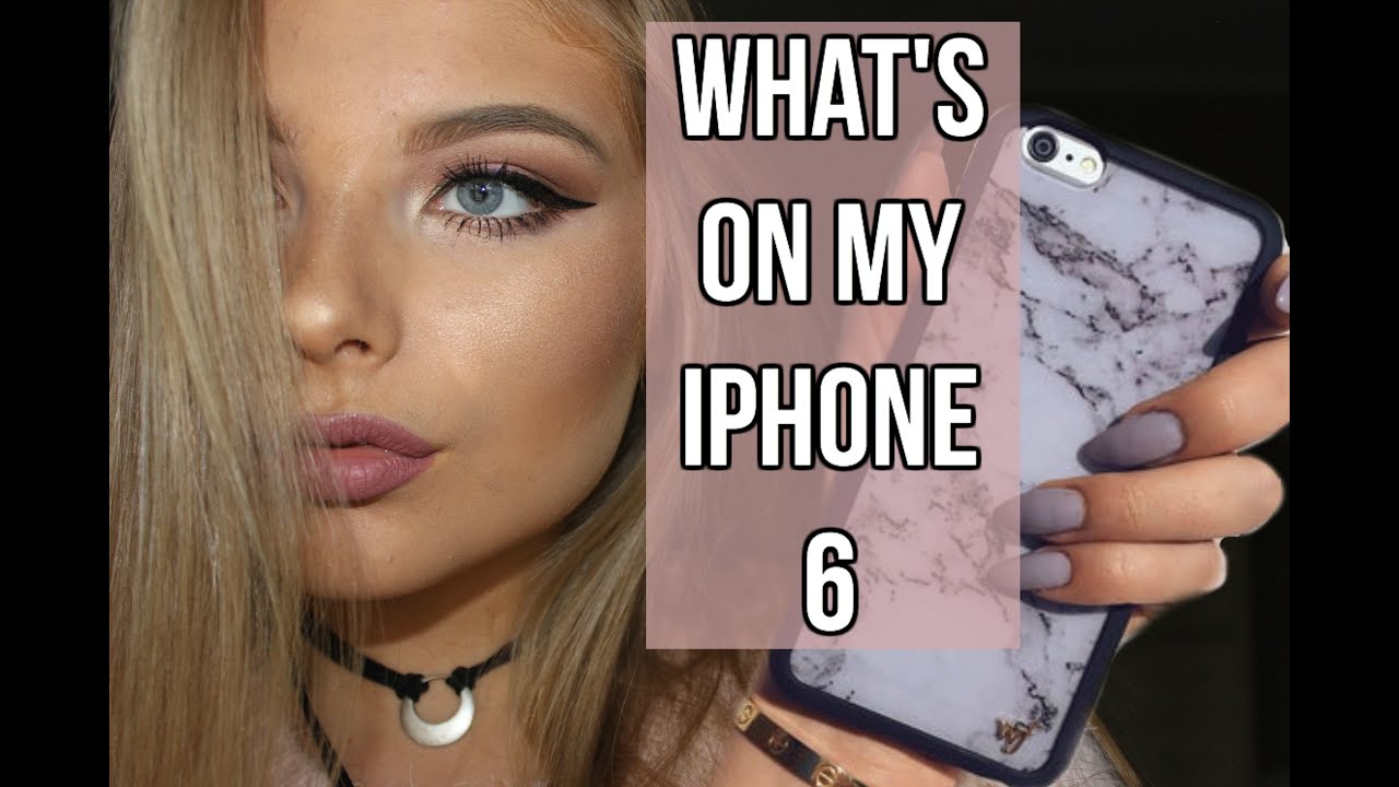 WHAT'S ON MY IPHONE 6